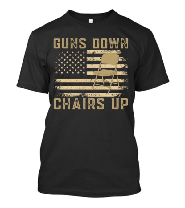 Guns Down Chairs Up American Flag Montgomery Alabama Brawl T-Shirt