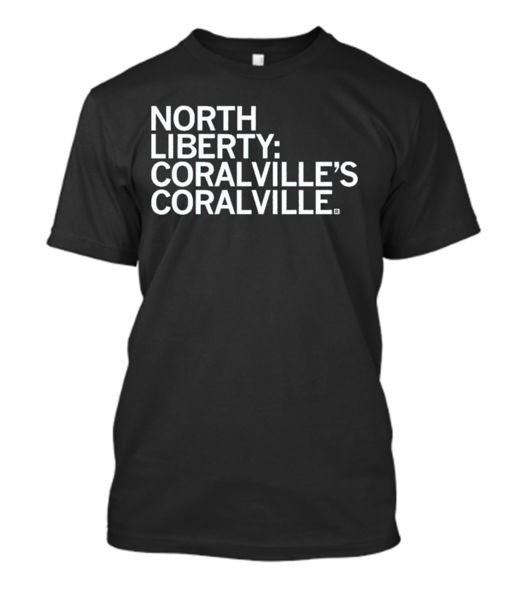 North Liberty: Coralville’s Coralville T-Shirt