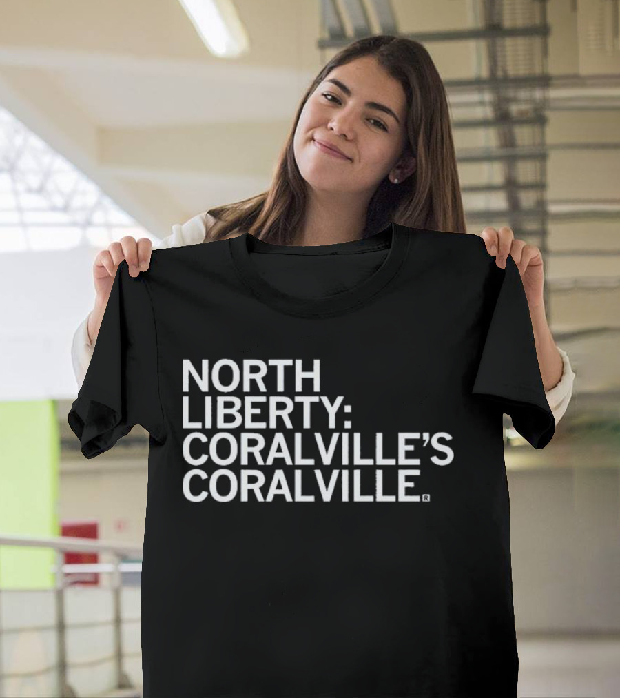 North Liberty: Coralville’s Coralville T-Shirt