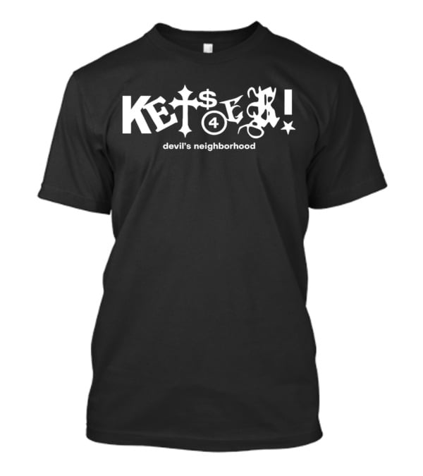 Kets4ekI Devil's Neighborhood Adventure Playful Quirky Tagline T-Shirt