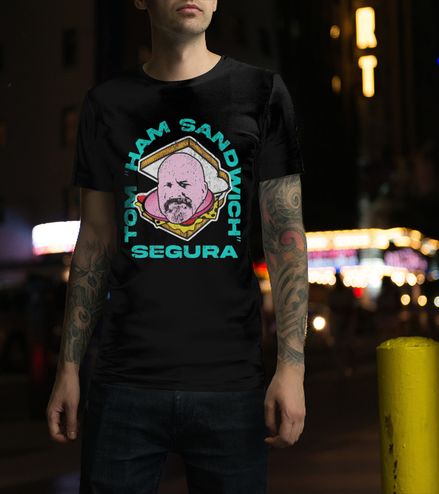 Tom Ham Sandwich Segura Face Sandwich T-Shirt
