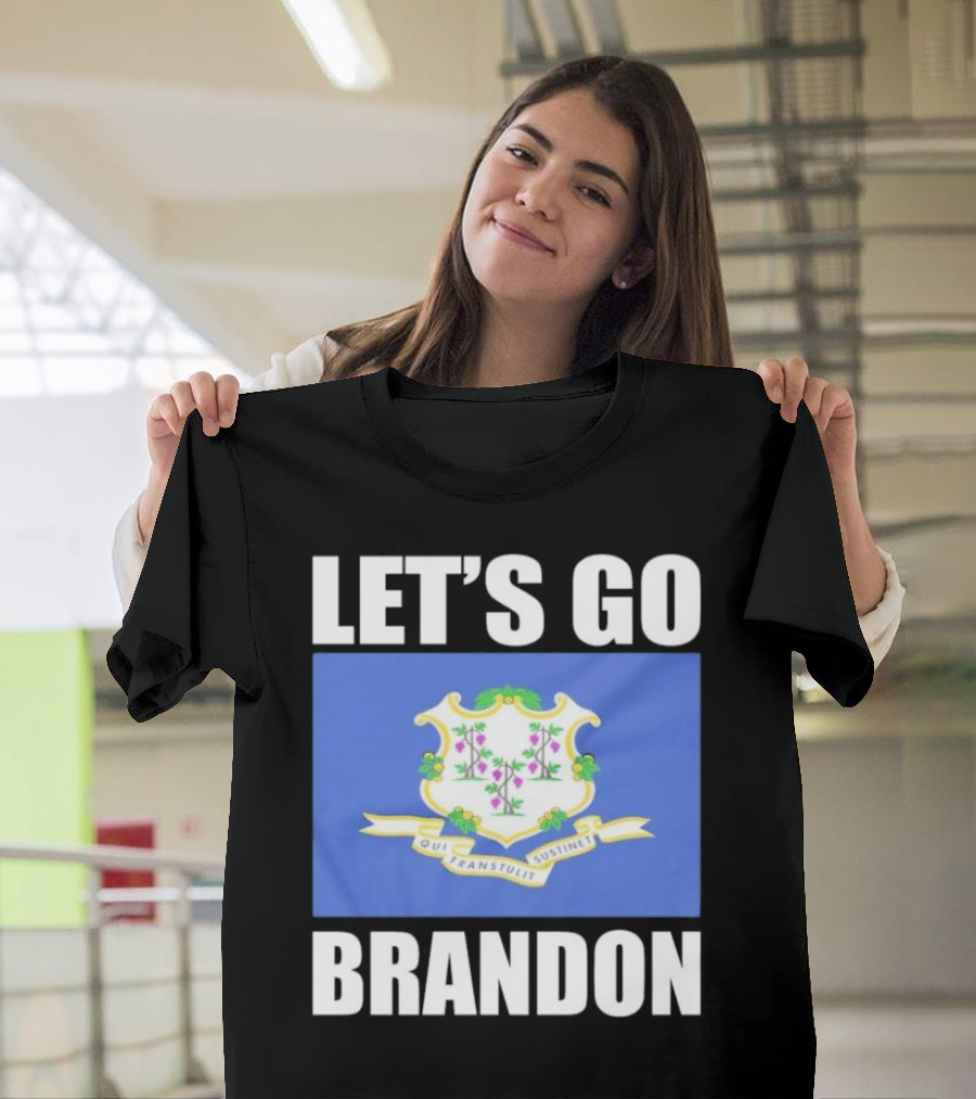 LET'S GO BRANDON Qui Transtulit Sustinet Connecticut Flag T-Shirt