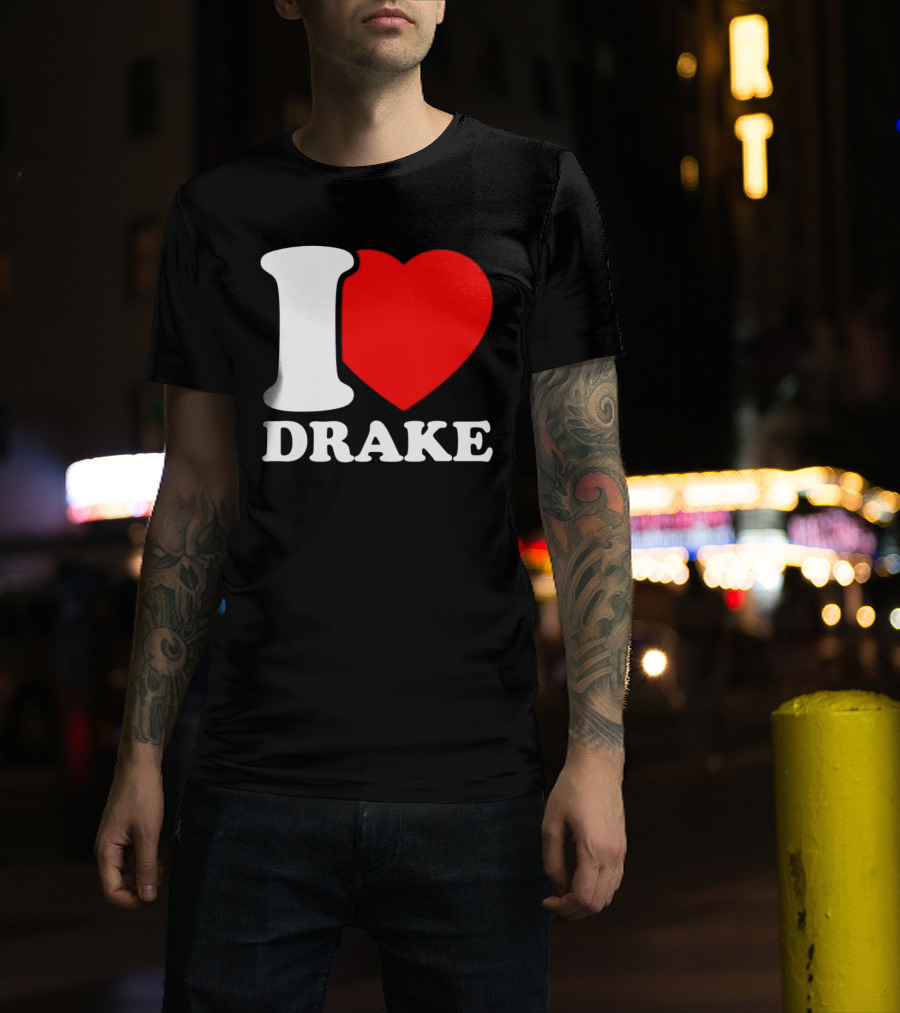 I Heart Drake T-Shirt