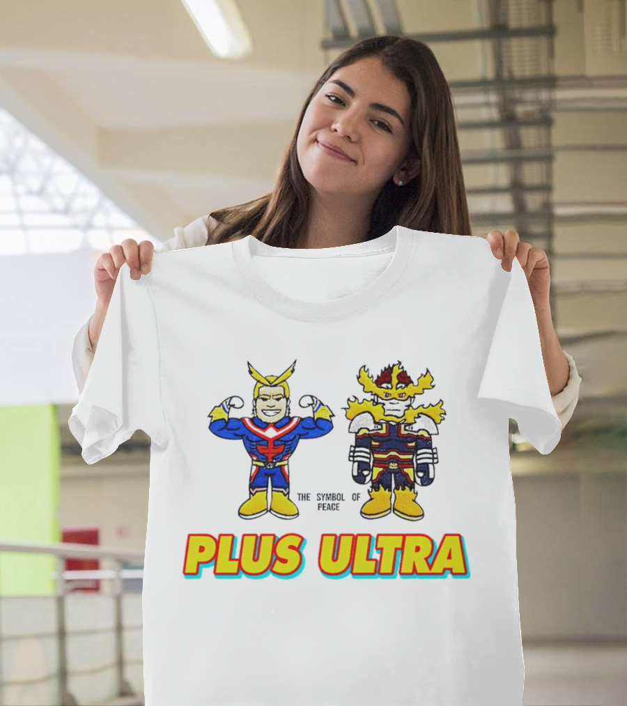 Hero Plus Ultra The Symbol Of Peace T-Shirt