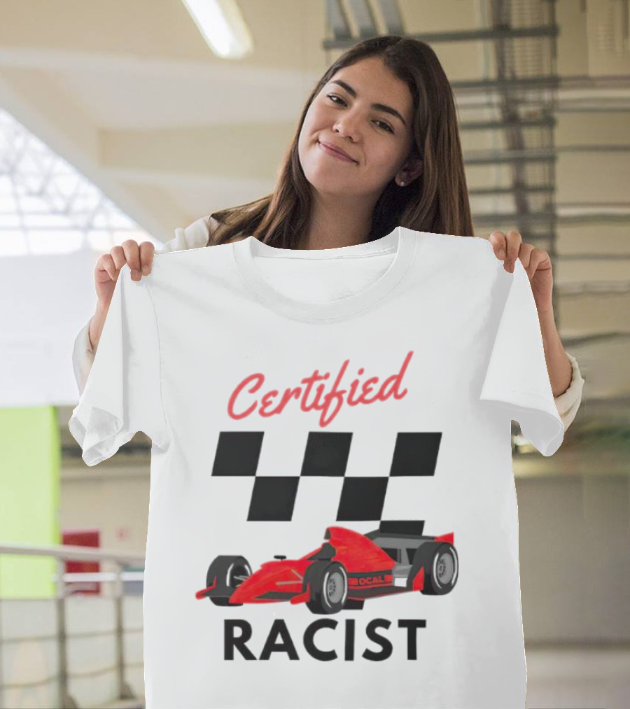 Certified Racer Racing T-Shirt