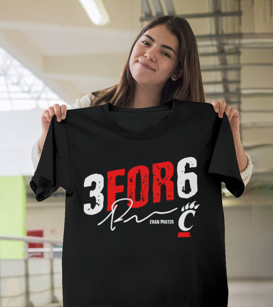Evan Prater 3 For 6 Cincinnati Bearcats Signature T-Shirt