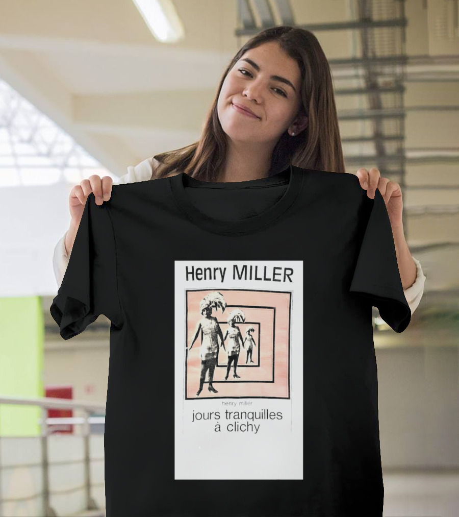 Henry Miller Jours Tranquilles à Clichy Repeating Figures T-Shirt