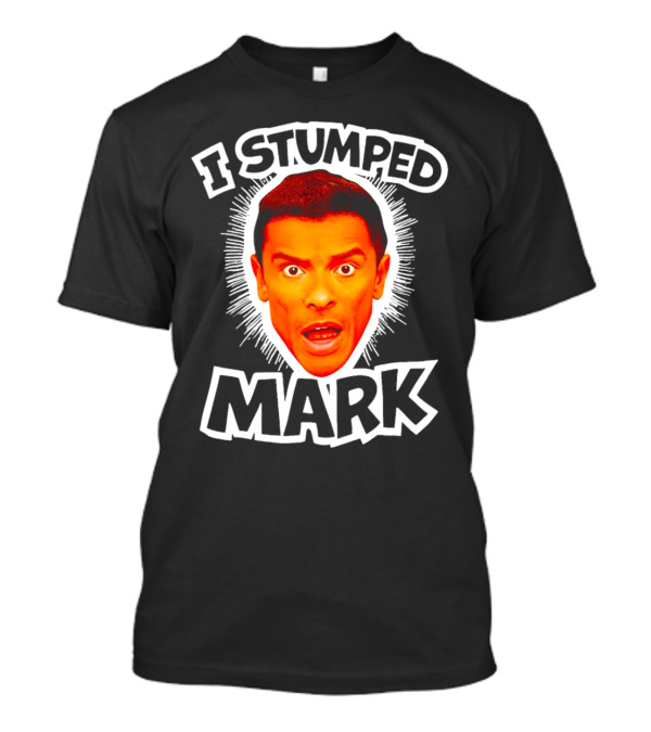 I Stumped Mark Iconic Expressive Face T-Shirt