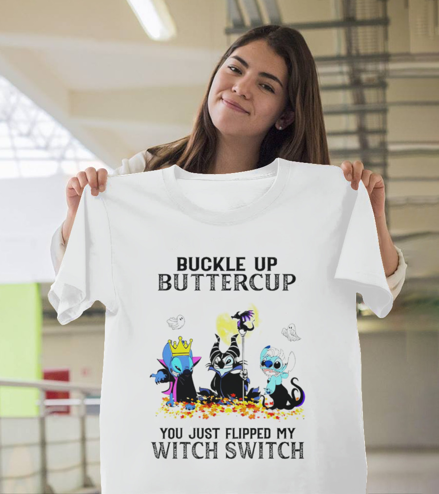 Buckle Up Buttercup You Just Flipped My Witch Switch Halloween Stitch Hocus Pocus T-Shirt