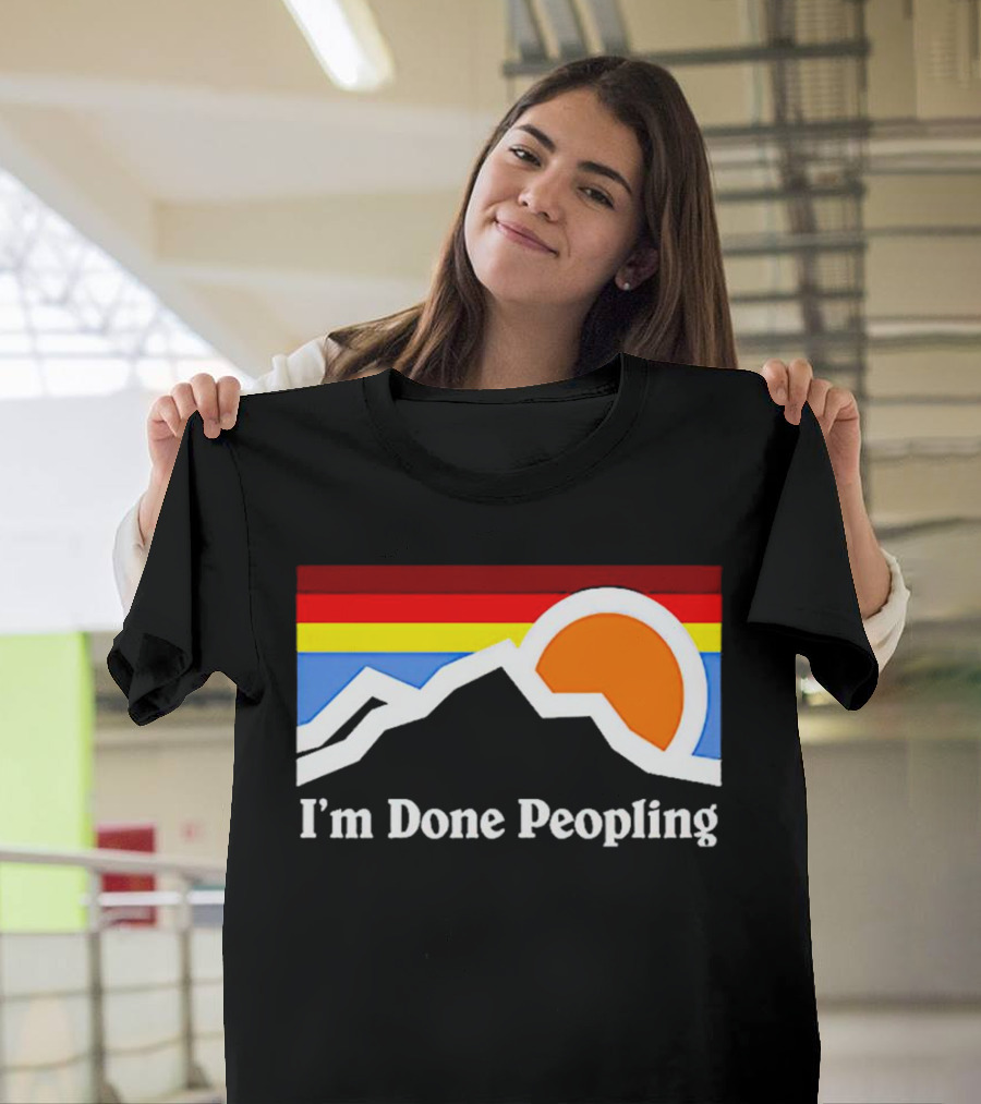 I'm Done Peopling Retro Mountain Sunset T-Shirt