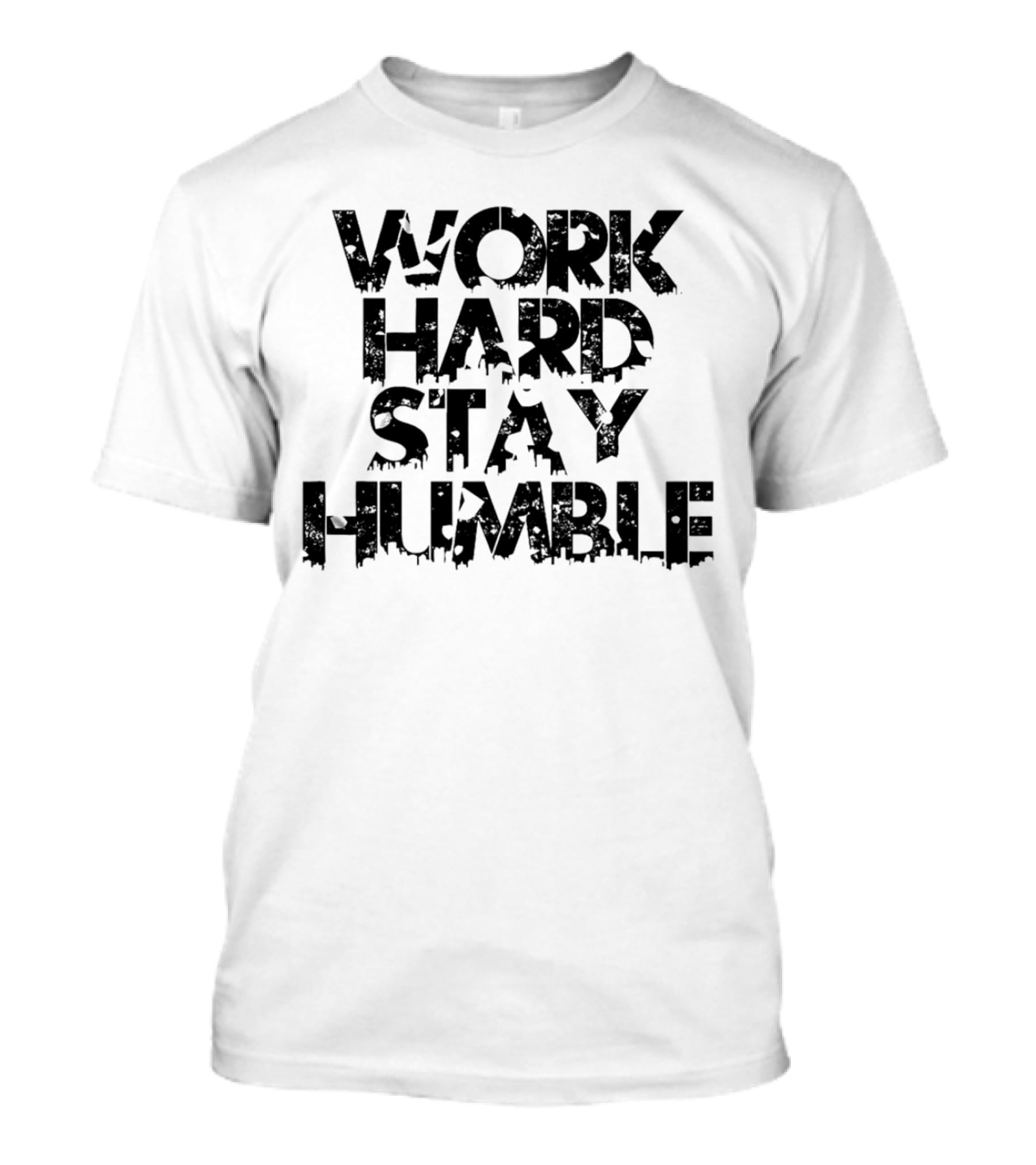 WORK HARD STAY HUMBLE Vintage T-Shirt