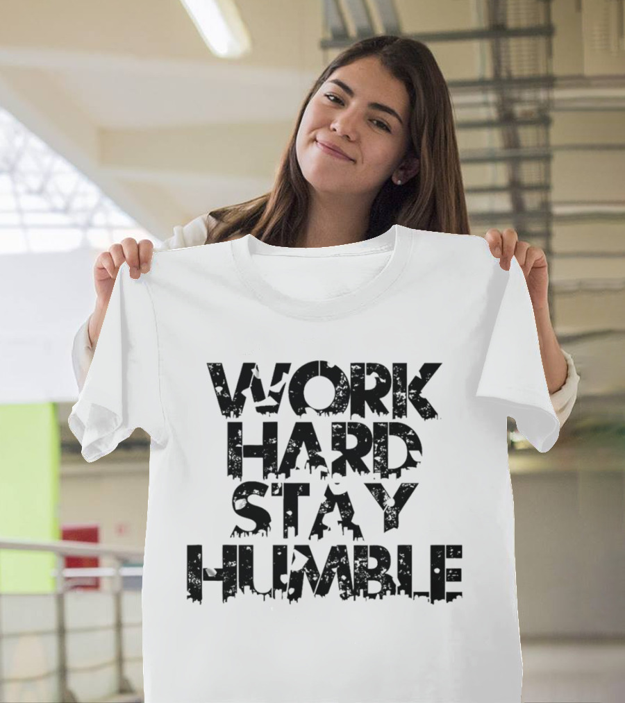 WORK HARD STAY HUMBLE Vintage T-Shirt