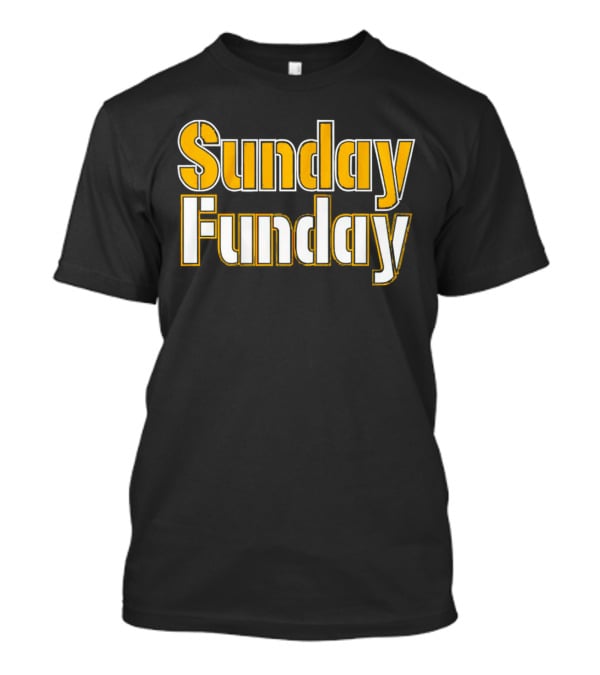 Sunday Funday Pittsburgh Steelers T-Shirt