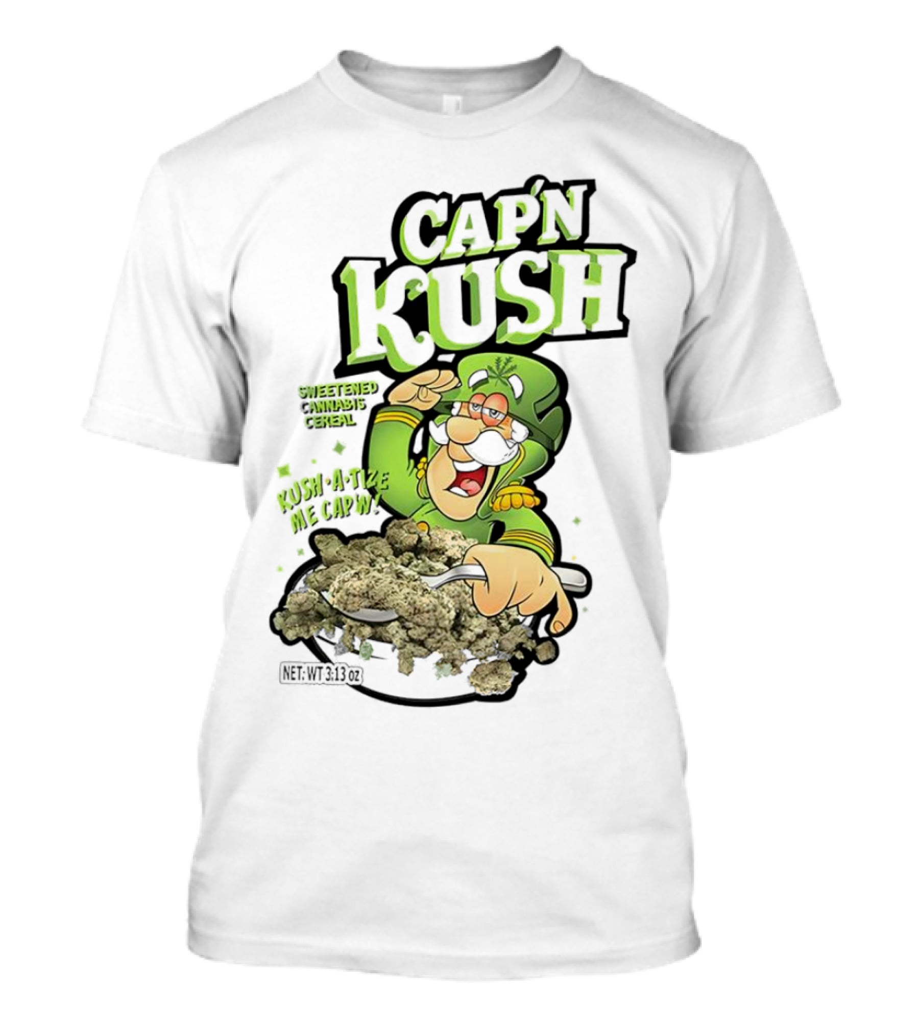 Cap'n Kush Sweetened Cannabis Cereal Kush-A-Tize ME Cap'n T-Shirt