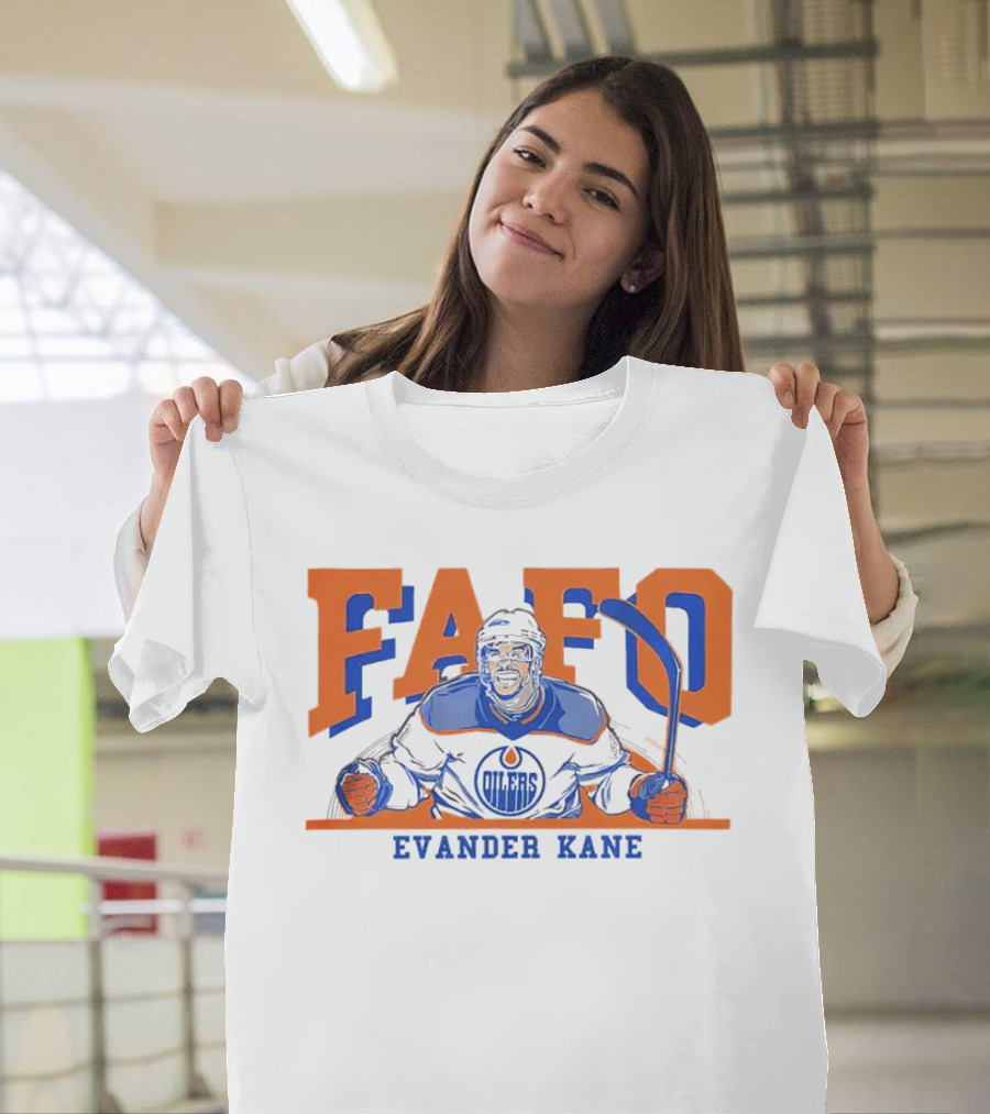 Evander Kane FAFO Edmonton Oilers T-Shirt