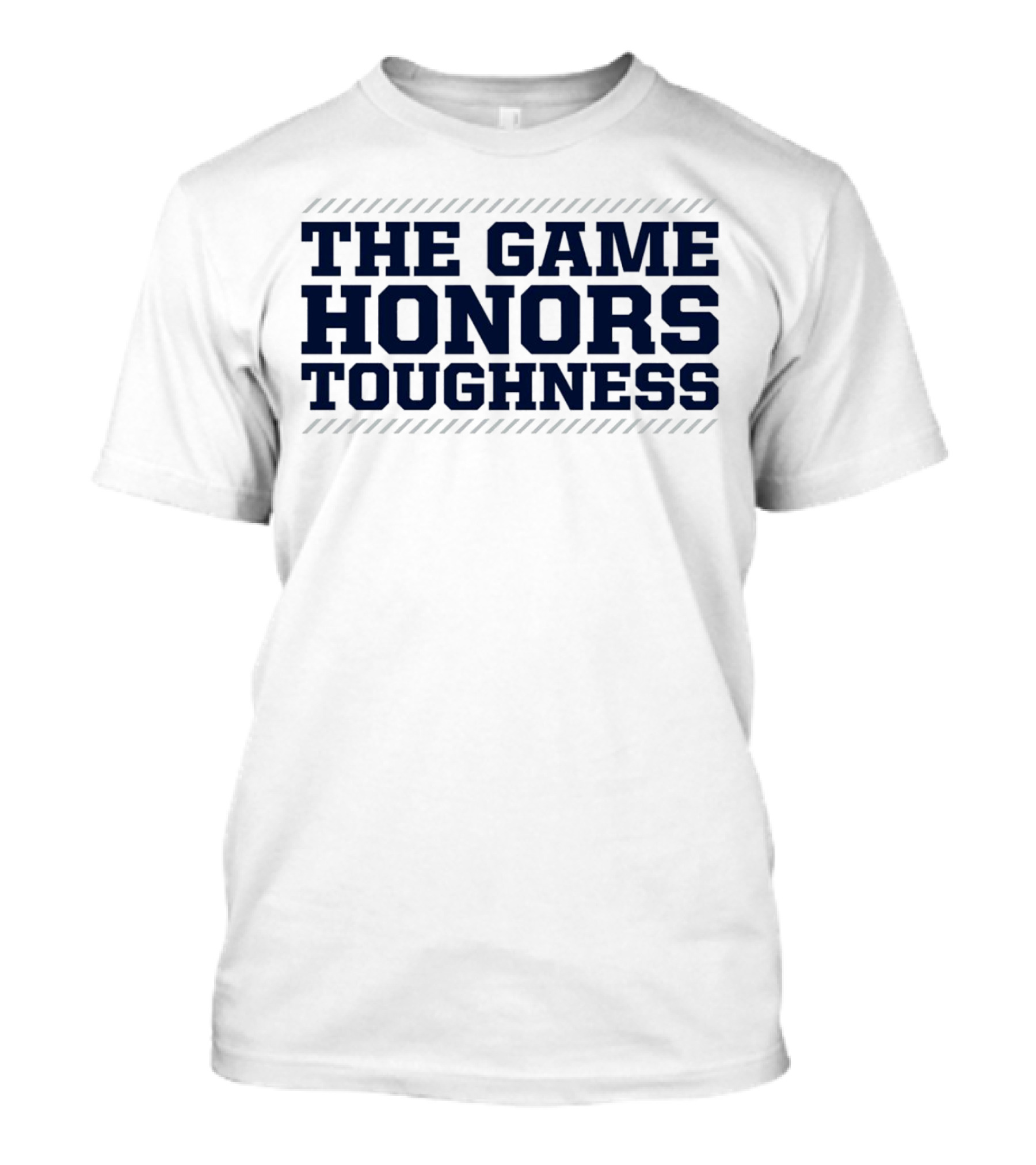 Penn State Nittany Lions The Game Honors Toughness Football Pride T-Shirt