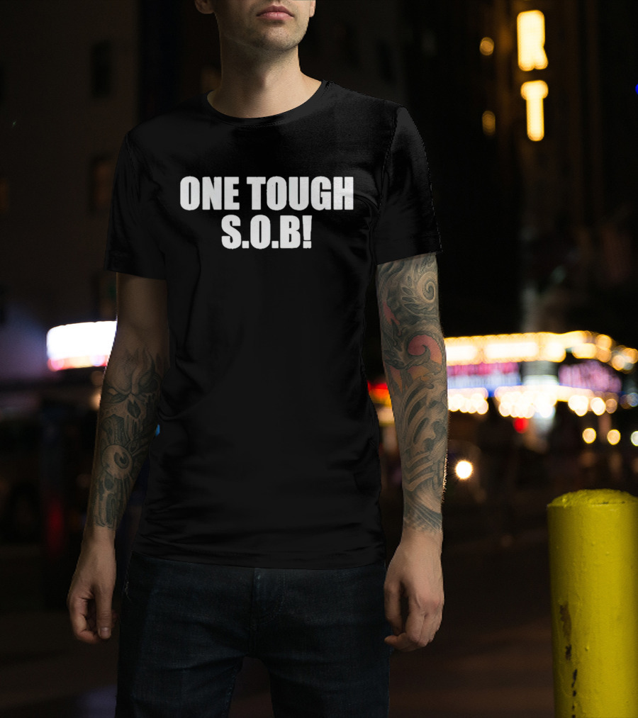 Dillon Danis One Tough S.O.B T-Shirt