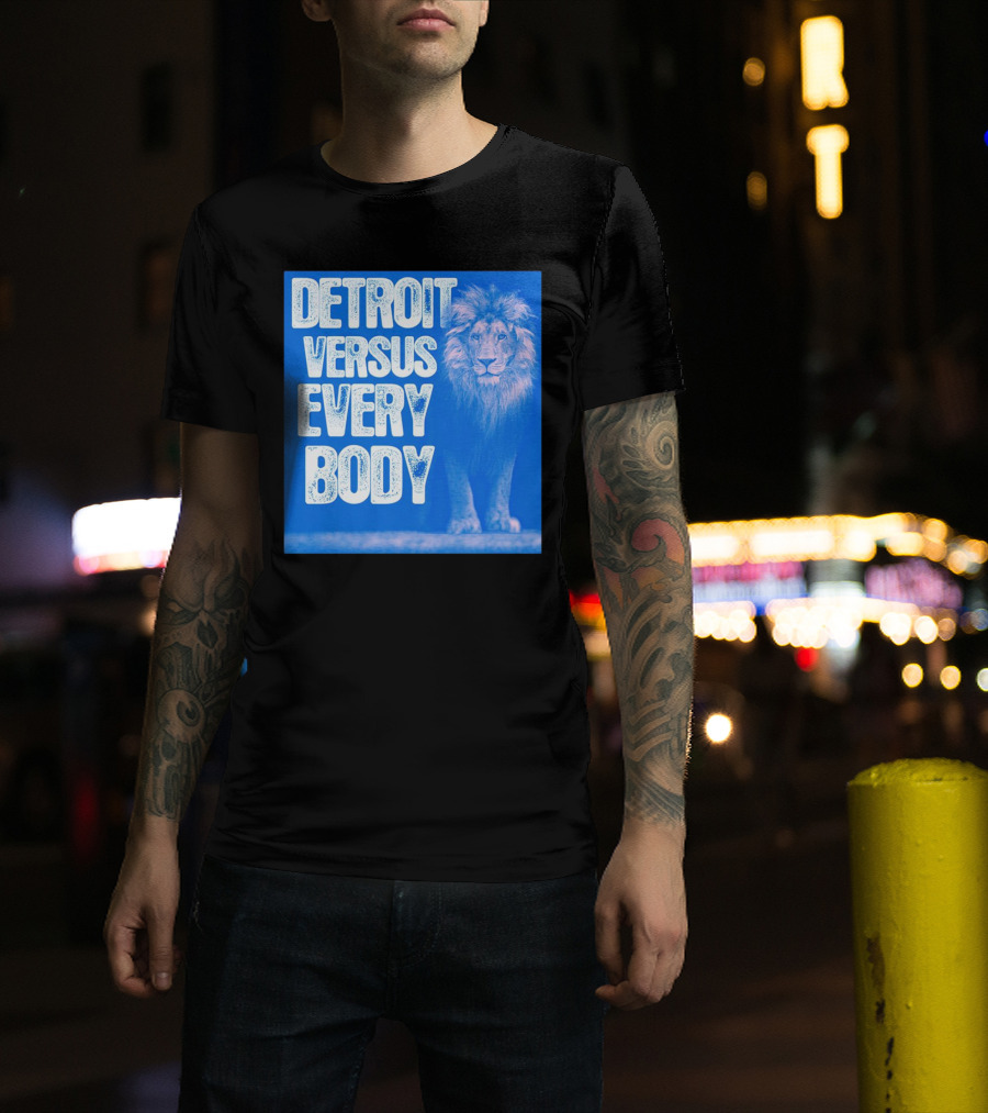 Detroit Lions Versus Everybody Lion T-Shirt