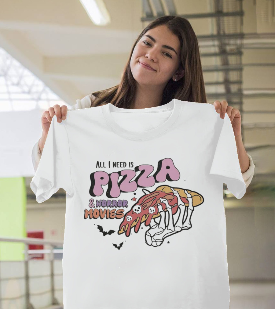 All I Need Is Pizza and Horror Movies Skeleton Hand Bats T-Shirt