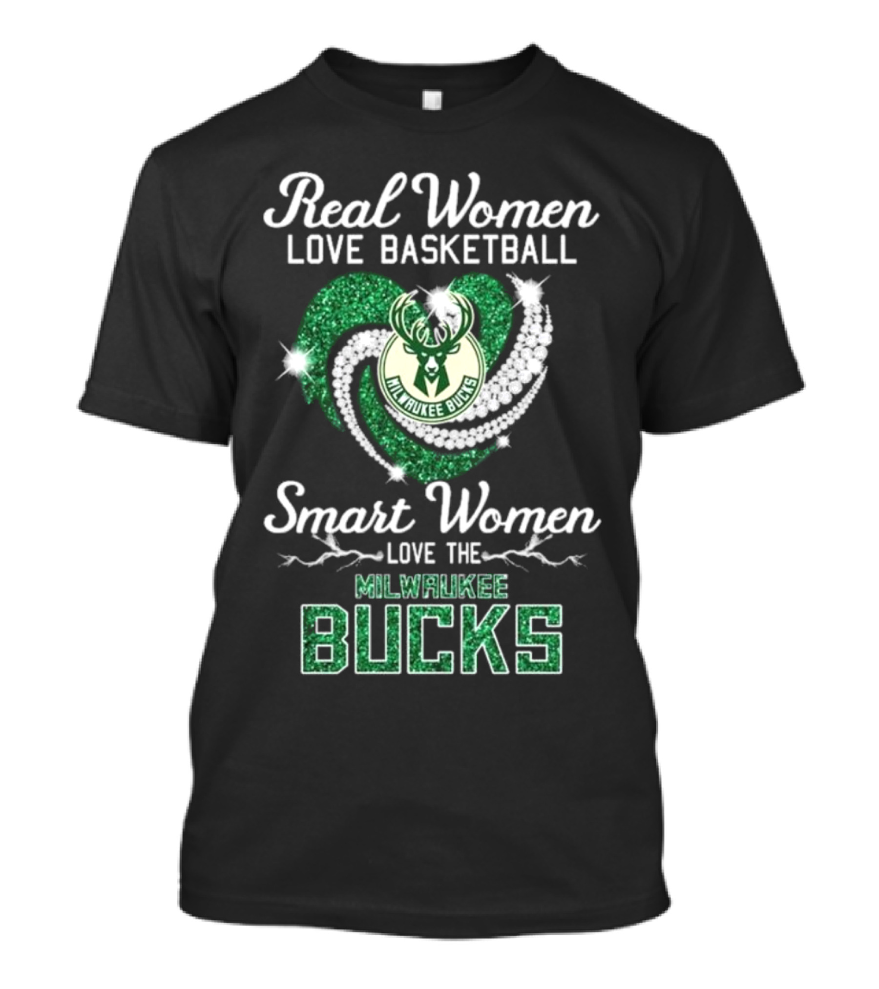 Real Women Love Basketball Smart Women Love The Milwaukee Bucks Sparkling T-Shirt