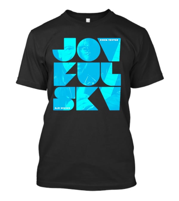 Robin Trower Joyful Sky Album Cover Art By Hari Schneider T-Shirt