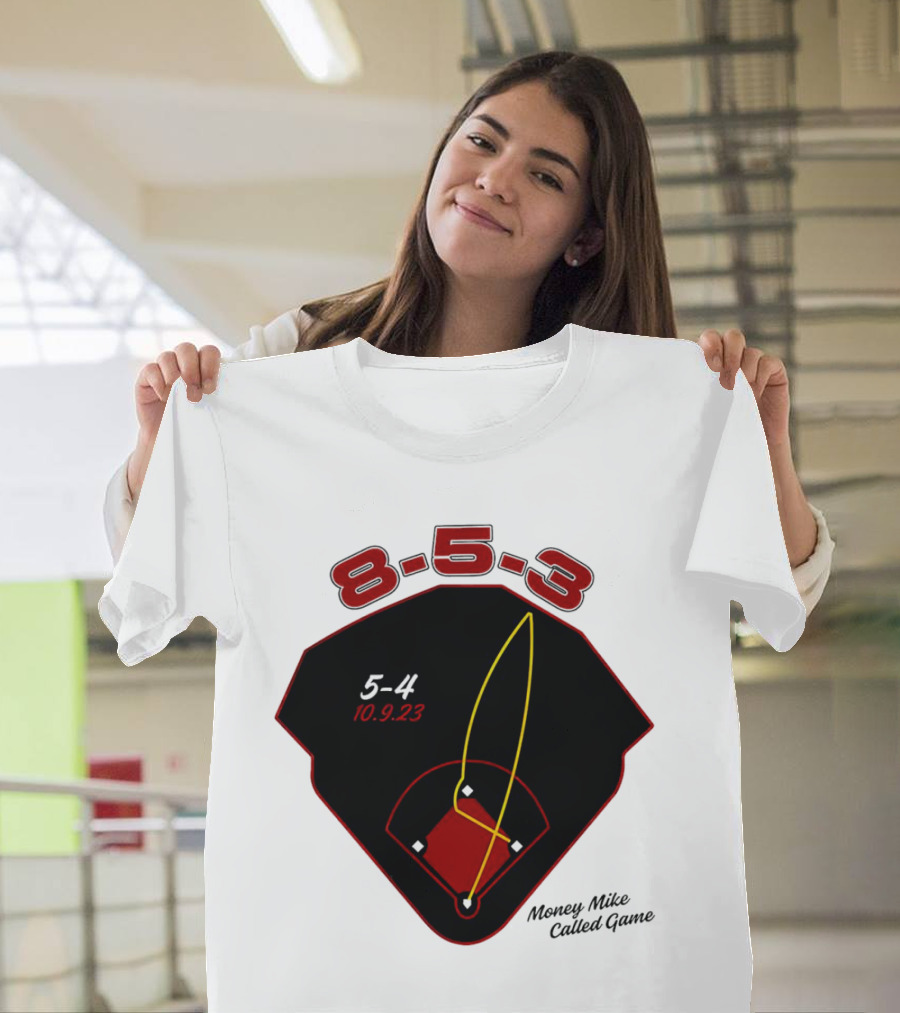 Atlanta 8-5-3 Money Mike Called Game 10.9.23 Baseball Playrọutledge T-Shirt