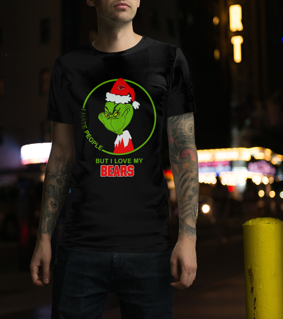 I Hate People But I Love My Bears Grinch Christmas Hat T-Shirt