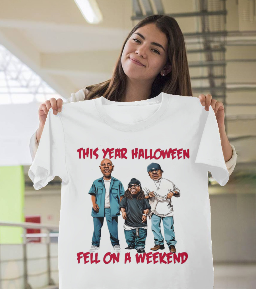 This Year Halloween Fell On A Weekend Trio In Hip-Hop T-Shirt