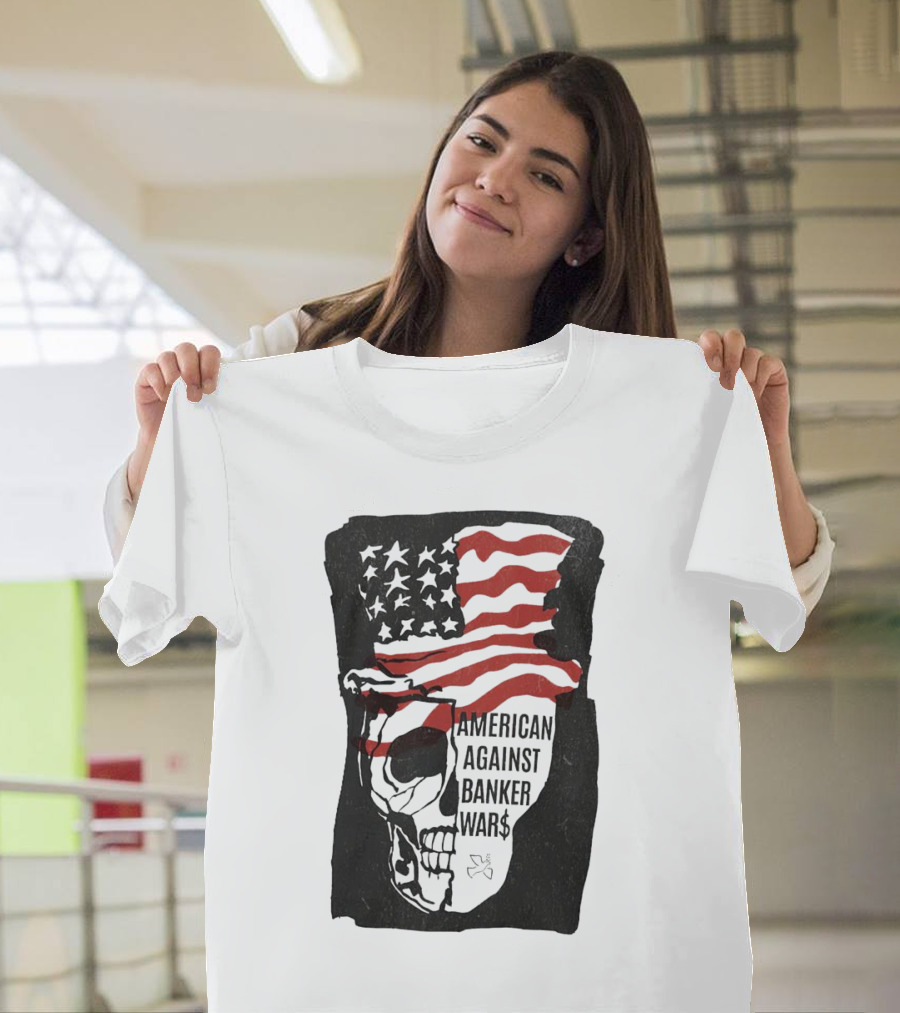 American Against Banker Wars Uncle Sam Skull #WWIII T-Shirt