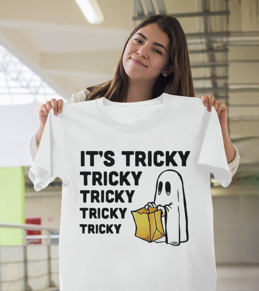 It's Tricky Tricky Tricky Tricky Tricky Halloween Ghost With Candy Bag T-Shirt