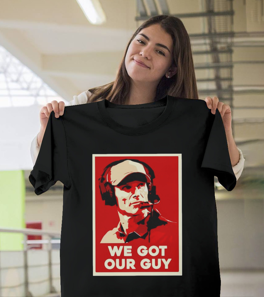 We Got Our Guy Brent Venables Oklahoma Sooners T-Shirt