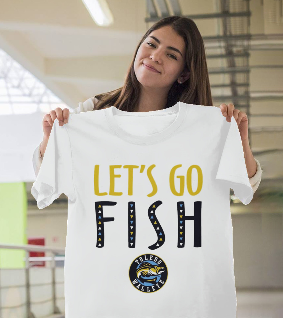 Toledo Walleye Let's Go Fish Hockey T-Shirt