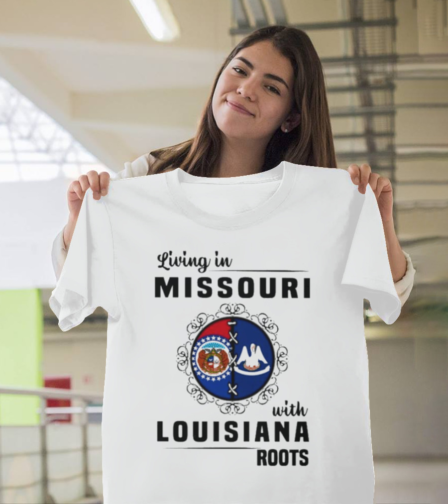 Living in Missouri Embracing Louisiana Roots: State Flag Harmony T-Shirt