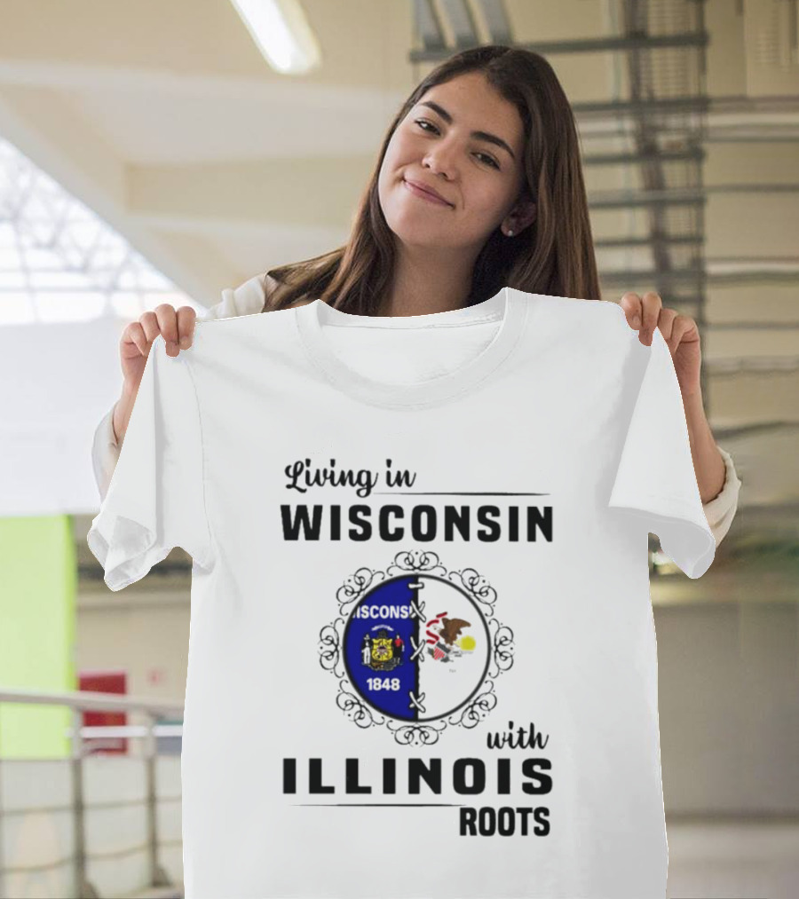 Living in Wisconsin with Illinois Roots State Flags Fusion T-Shirt