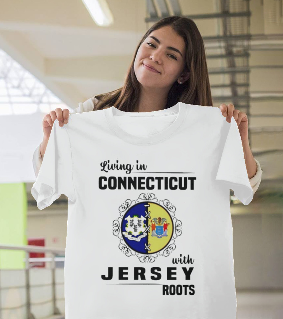 Living in Connecticut Embracing Jersey Roots with State Seals T-Shirt