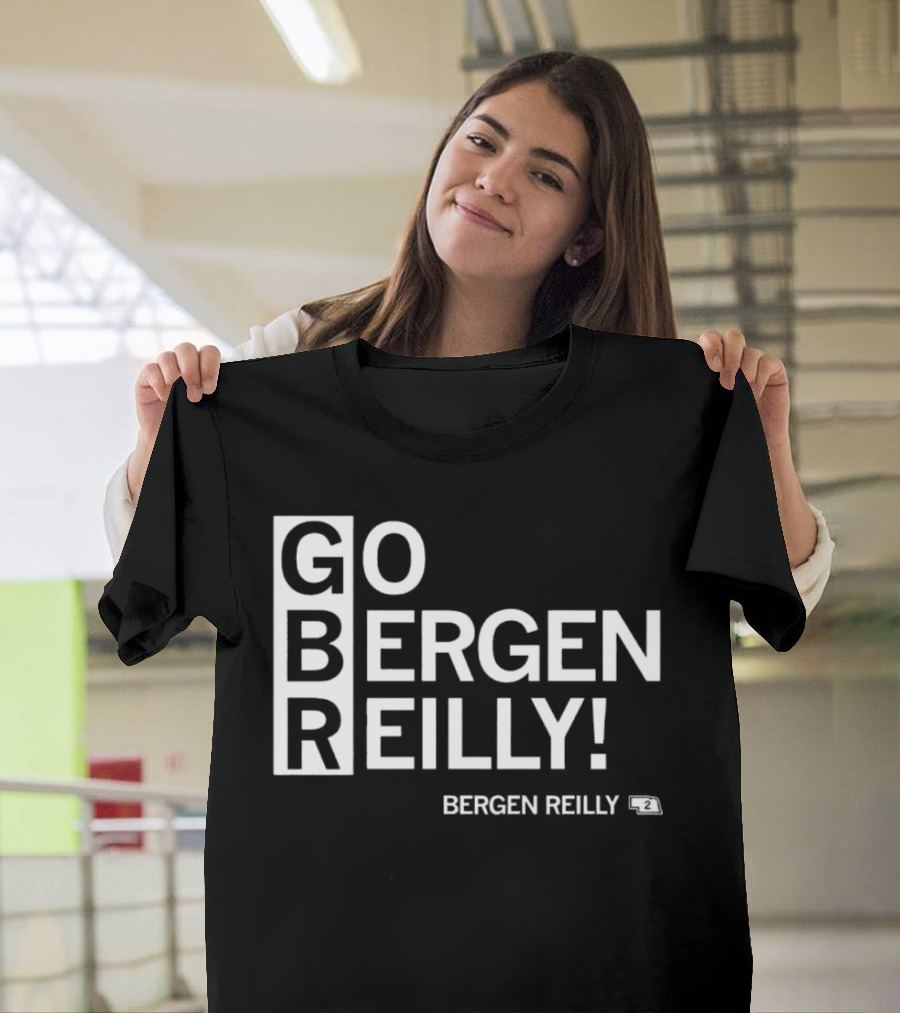 Go Bergen Reilly GBR Bergen Reilly T-Shirt