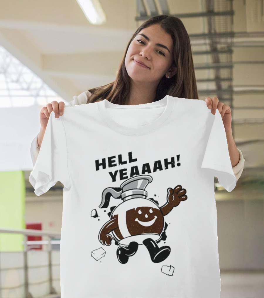 HELL YEAAAH FOR COFFEE MASCOT RUNNING ENTHUSIASTICALLY WITH ICE CUBES T-Shirt