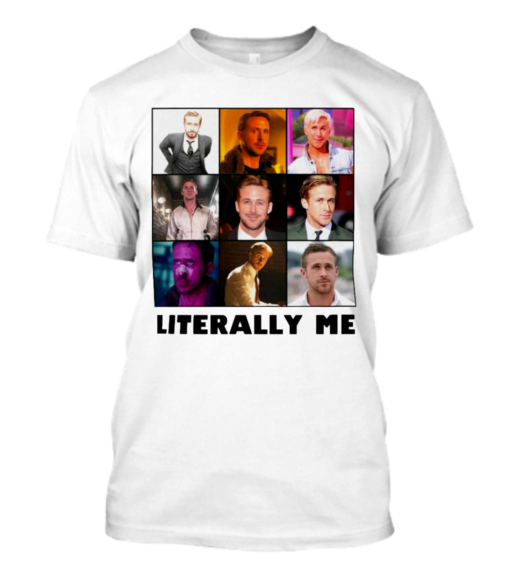 Ryan Gosling Literally Me Nine Image Collage T-Shirt