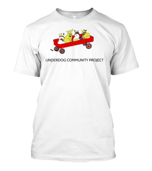 Underdog Community Project Yellow Dog Red Wagon T-Shirt