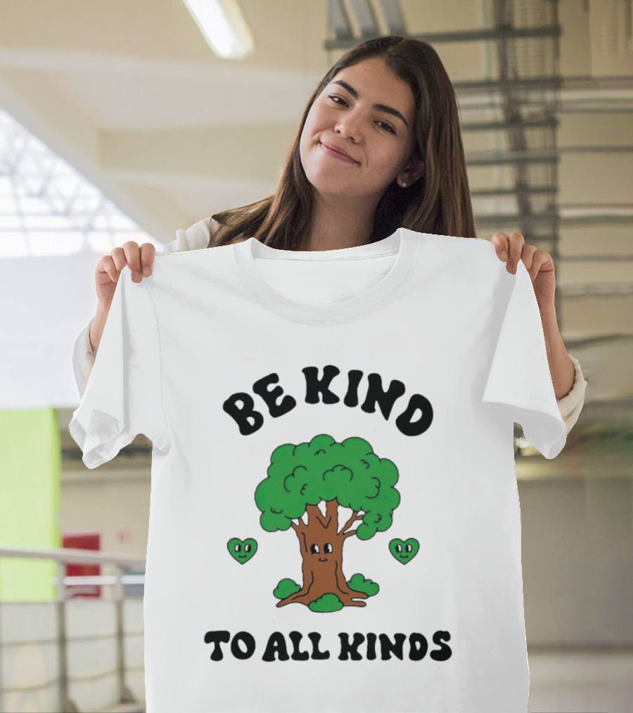 Be Kind to All Kinds Happy Tree and Hearts T-Shirt