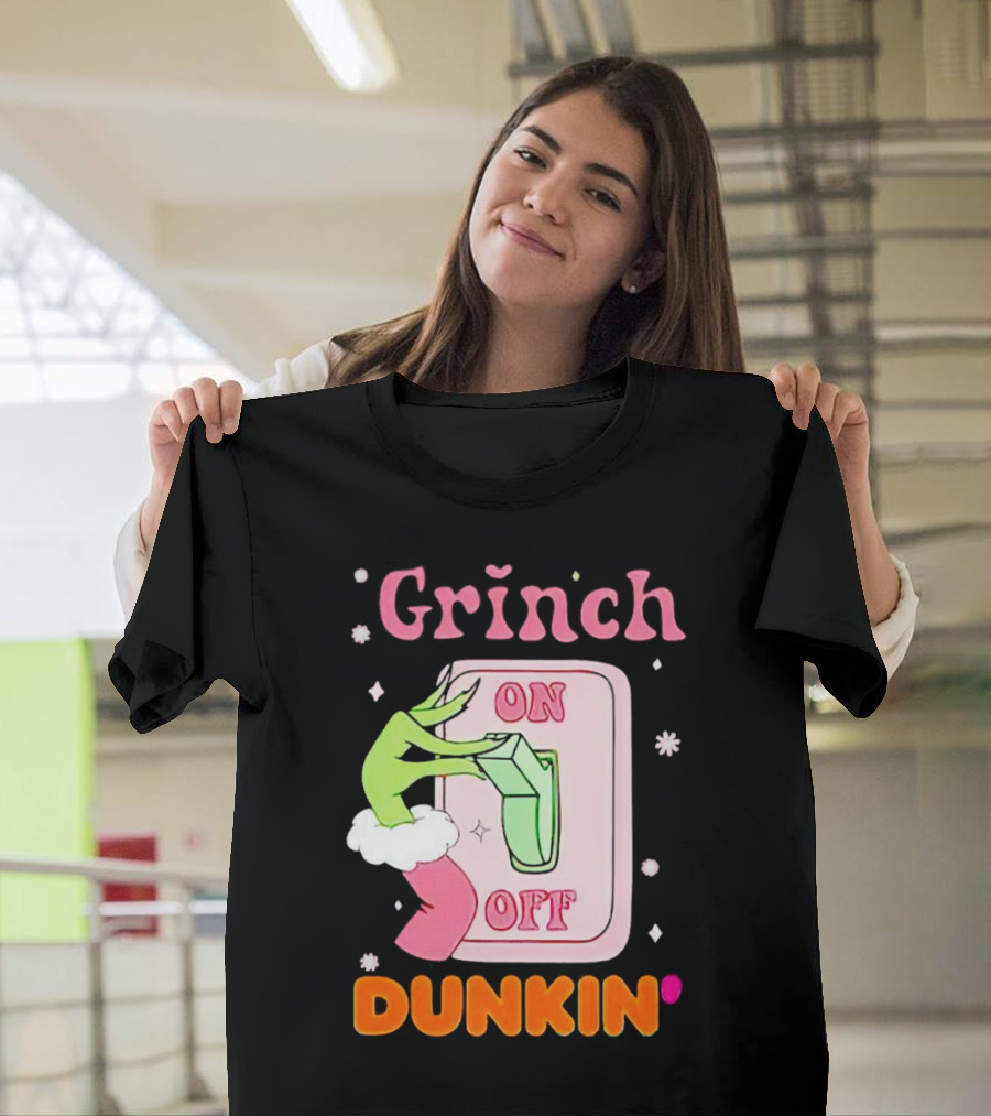 Grinch On Off Dunkin Switch Hand Lever T-Shirt