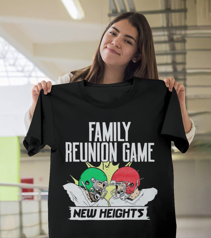 Family Reunion Game New Heights Football Helmets Clash Super Bowl LVII T-Shirt