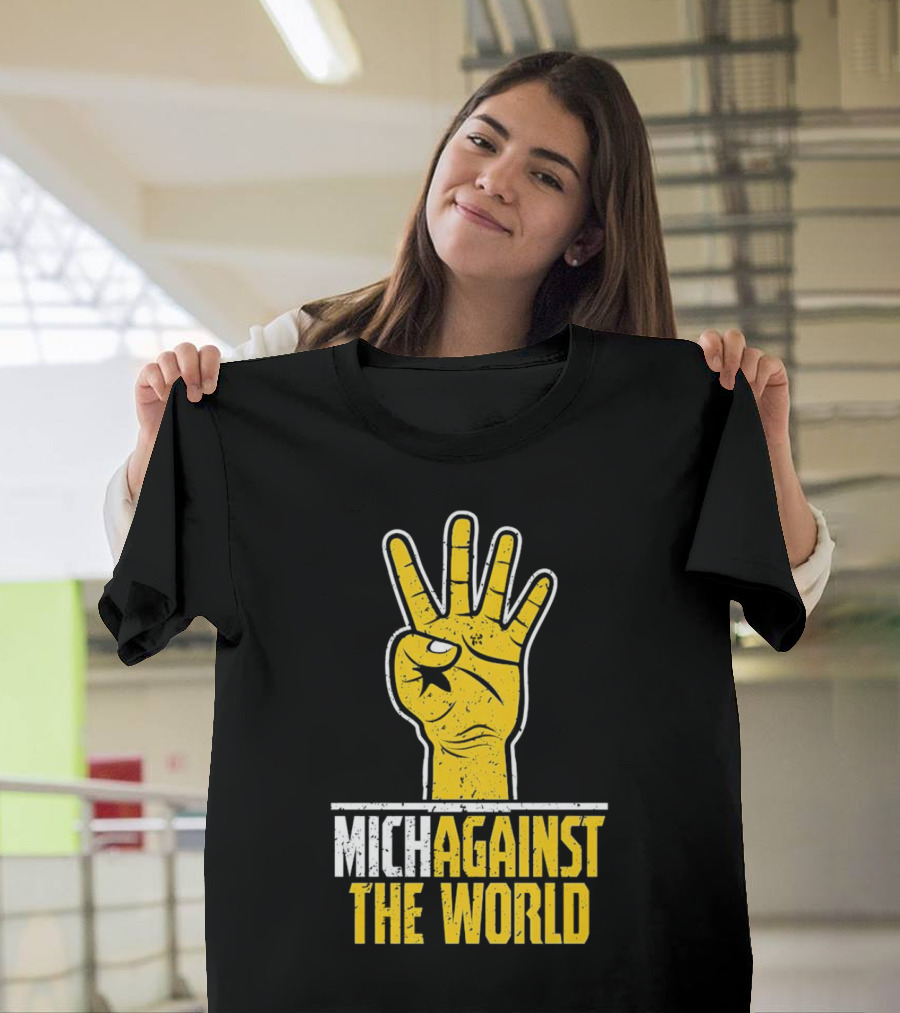 Mich Against The World Football Fan Hand T-Shirt