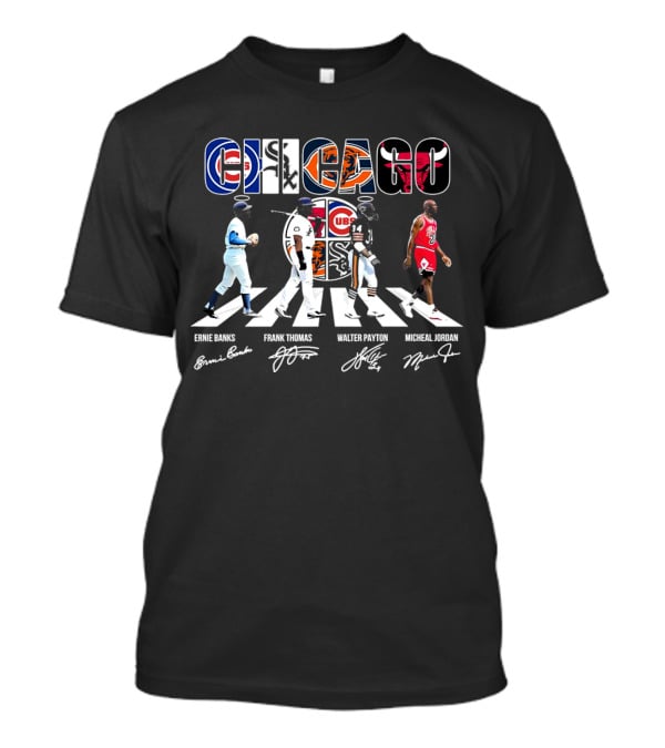 Chicago Cubs Bears Bulls Abbey Road Ernie Banks Frank Thomas Walter Payton Michael Jordan Signatures T-Shirt