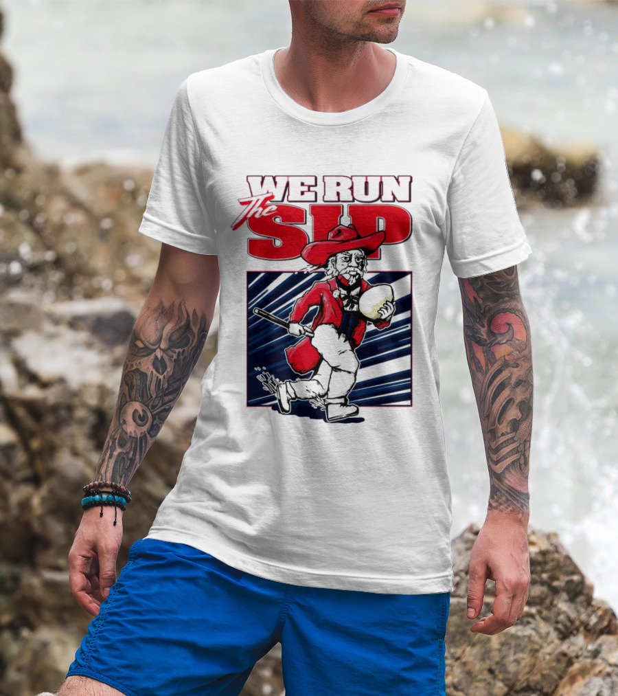 We Run The Sip Ole Miss Rebels Football Mascot Running With Ball T-Shirt