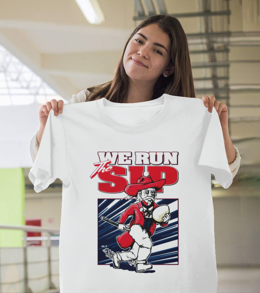 We Run The Sip Ole Miss Rebels Football Mascot Running With Ball T-Shirt