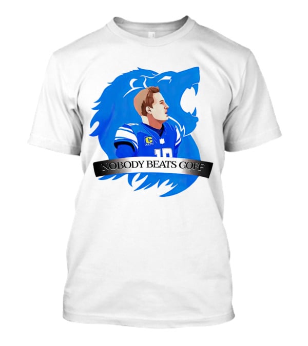 That’s Good Sports Nobody Beats Goff Blue Lion Football Player T-Shirt