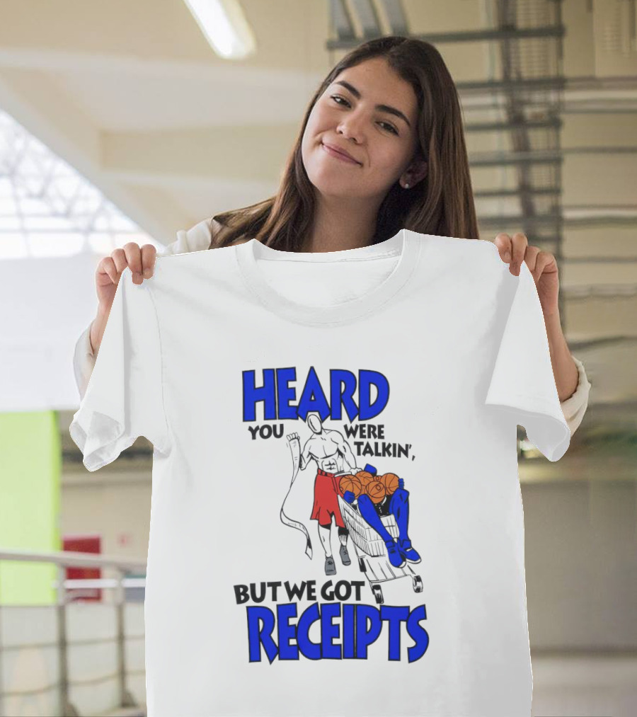 Heard You Were Talking But We Got Receipts Basketball Duel Scene T-Shirt