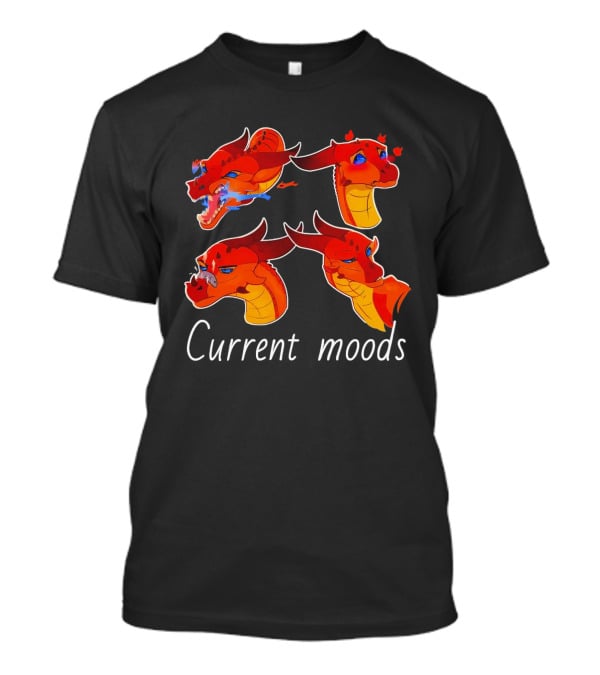 Current Moods Dragon Expressions Angry Happy Love Grumpy T-Shirt