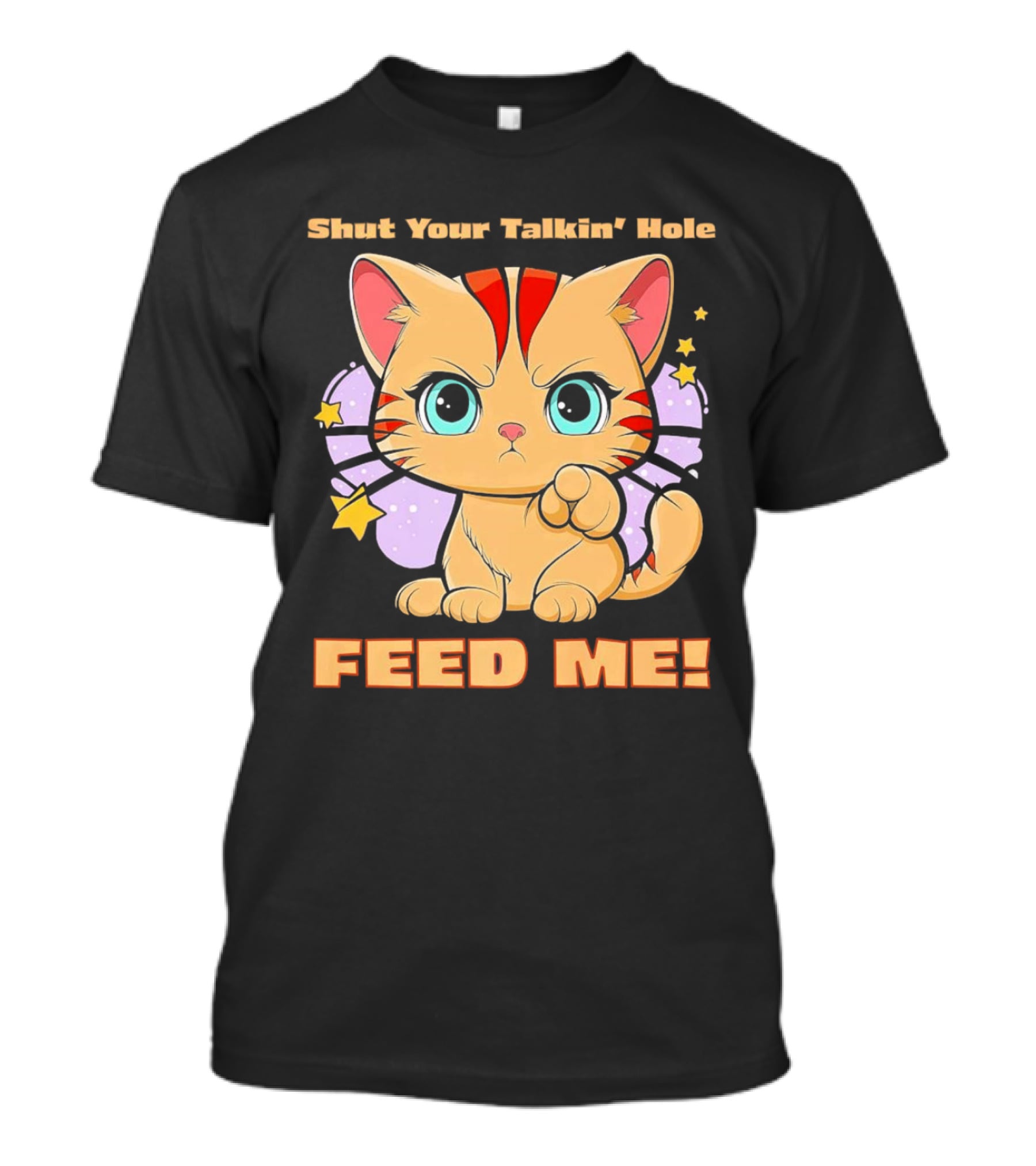 Shut Your Talkin' Hole Feed Me Starry Cute Cat T-Shirt